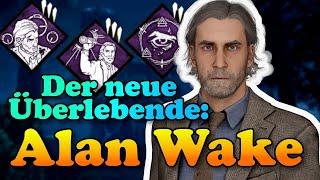 Der neue Überlebende: Alan Wake! | Dead by Daylight Deutsch #944