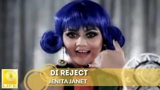 Jenita Janet - Di Reject (Official Music Video)