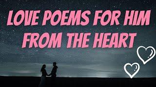 Love Poems for Him From the Heart 