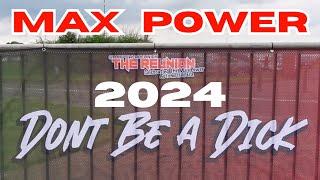 MAX POWER 2024 THE REUNION