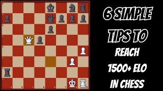 6 Simple Tips To Reach 1500+ ELO In Chess | Jonty Junkyard