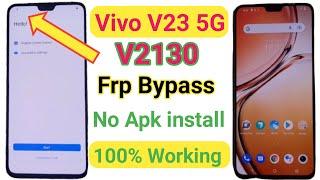 Vivo V23 5G Frp Bypass Without Pc l 100% Working l Vivo V2130 Google Account Unlock l