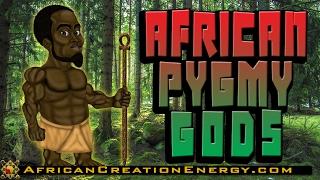 African Pygmy Gods