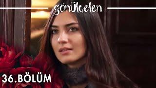 Gönülçelen 36. Bölüm - atv