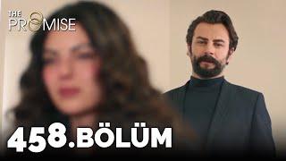 Yemin 458. Bölüm | The Promise Season 4 Episode 458