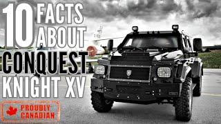 Top 10 Things You Don't Know About The Conquest Knight XV