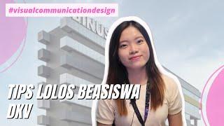 Tips Masuk DKV BINUS @Bandung + Dapat Beasiswa!