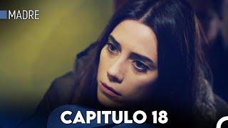 Madre Capitulo 18 (Doblado en Español) FULL HD