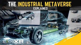 The industrial metaverse explained 2023