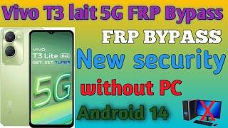 Vivo T3 lait 5G FRP Bypass without PC new trick Android version 14 100% frp bypass Google account 