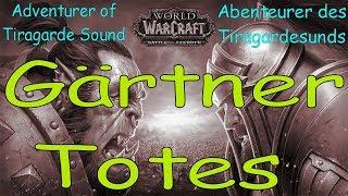 WoW - Gärtner / Totes - Abenteurer des Tiragardesunds / Adventurer of Tiragarde Sound