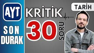 Çözmeden YKS’ye girme | 30 kritik soruda ayt tarih SON DURAK