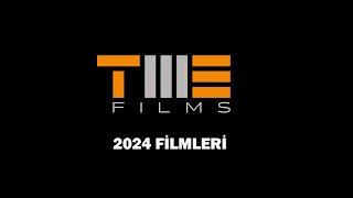 TME FILMS | 2024 FİLMLERİ