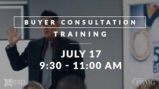 [You're Invited] Buyer Consultation Training | Matt Ahlmann with PRMG & Joseph Limo with eXp Realty