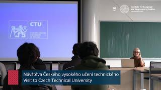 Visit to Czech Technical University