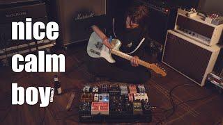 the nice calm boy: episode 2 (improvisational ambient guitar)