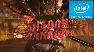 SHADOW WARRIOR - CELERON N2940 | INTEL HD GRAPHICS [PC FRACO]