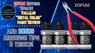 Nippers Update/Vallejo "metal Color" Paint Review and Bonus Airbrush Tips & Tricks