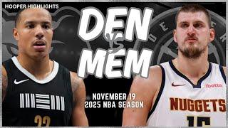 Denver Nuggets vs Memphis Grizzlies Full Game Highlights | Nov 19 | 2025 NBA Season