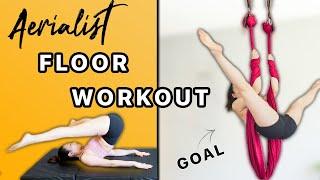 10 MINSuper Core Aerialist Floor Workout | aerial practice