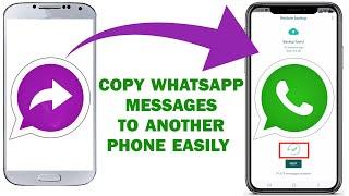 How to Transfer WhatsApp Messages and Chats Media to Another Mobile Phone Easily