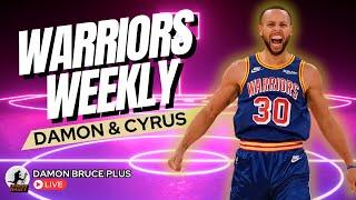 Warriors Weekly Recap w/ Damon & Cyrus