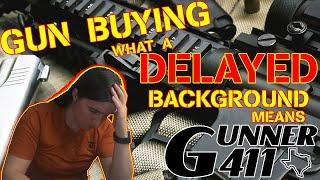 Gun Background Delayed NICS Check - What's going on?