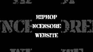 HIP-HOP UNCENSORED WEBSITE IN ABOUT SECTION CLICK ON CHECK IT OUT