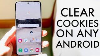 How To Clear Cookies On ANY Android! (2022)