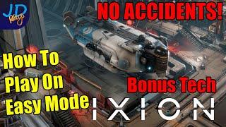 How to play IXION on Easy mode  No Accidents & Bonus Starting Tech - New Player Guide, Tutorial