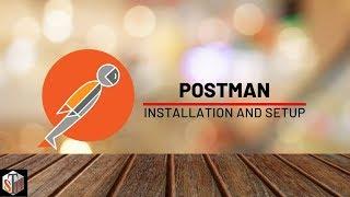 Get Started With Postman: Installation And Setup