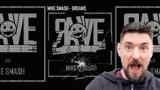 Mike Smash - Dreams