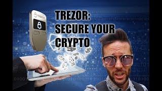 Trezor - Securing Your Crypto