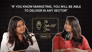 Debosmita Majumder | CMO, WeWork India| The India PR Show| Episode 4