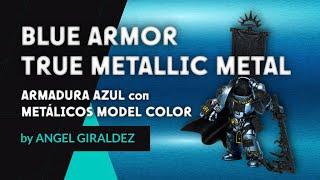  TRUE METALLIC METAL (TMM) ARMOR  / ARMADURA CON COLOR METÁLICO REAL 