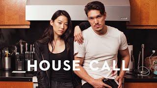 HOUSE CALL