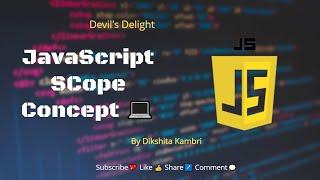 Scope Concept in JavaScript