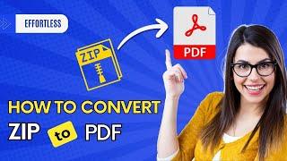  How to Convert ZIP Files to PDF 2024 [Simple File Conversion]