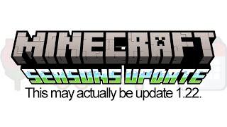 Well, I was wrong. We may be getting a SEASONS UPDATE.