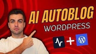 Create a WordPress Autoblogging Website in 2 Minutes | AI Autoblog