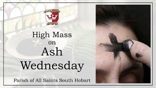 High Mass for Ash Wednesday