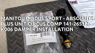 Manitou Circus Sport - Absolute Plus unit Circus Comp 141-26532-K006 damper installation