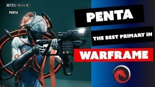  Warframe  Penta: Best Warframe Primary Ever?