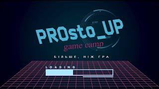 PROsto UP Smile Land Сamp 2019