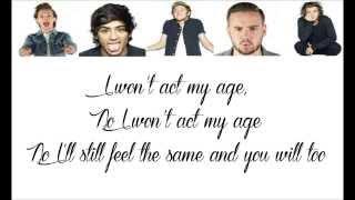 One Direction - 'Act My Age' Lyrics