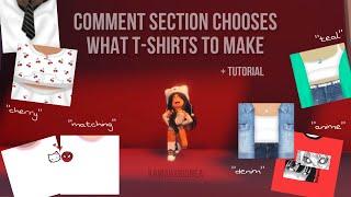 My Comments Choose what FREE Roblox T-Shirt Designs to Make 