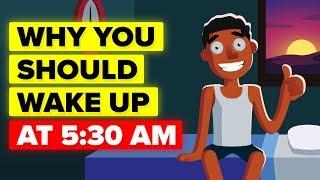 Why You Should Wake Up At 5:30 AM Every Day