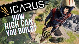 HOW HIGH CAN YOU BUILD IN ICARUS?