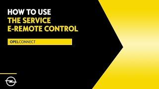 OpelConnect: e-Remote Control Service