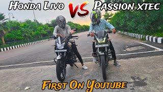 Honda Livo Bs6 VS Passion Xtec Bs6 | Drag Race Battle | First On Youtube !